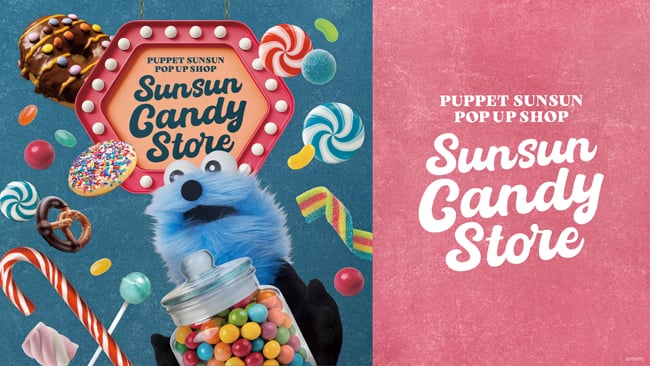 梅田】限定品や先行販売品も！ 「PUPPET SUNSUN POP UP SHOP SUNSUN